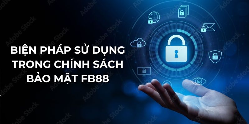 chinh-sach-bao-mat-fb88